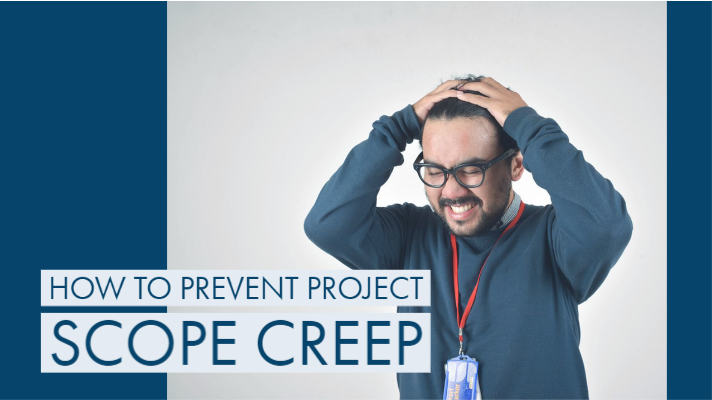 How to Prevent Project Scope Creep